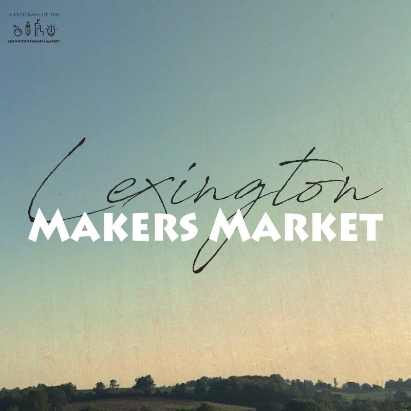 2019 Lexington Summer Makers Market